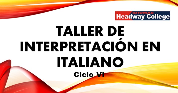 TALLER DE TRADUCCION E INTERPRETACION EN ITALIANO VI